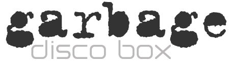 Garbage Disco Box